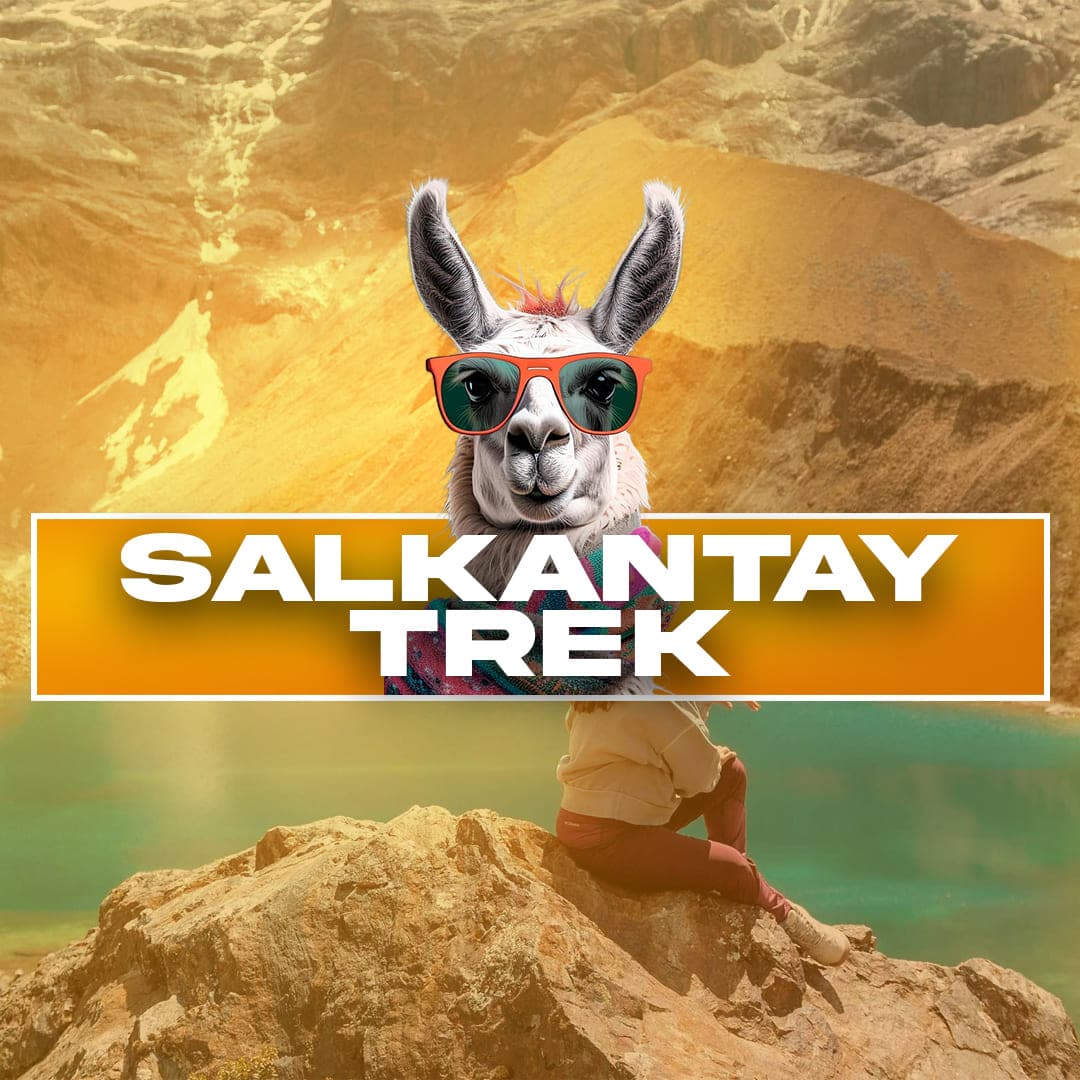 Trek Salkantay - Caminata Épica a Machu Picchu