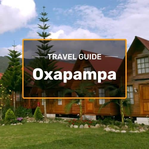 oxapampa travel guide