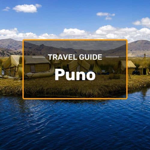 puno travel guide